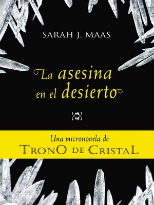 cover image of La asesina en el desierto (Una micronovela de Trono de Cristal 2)